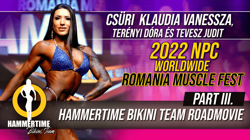 NPC Romania Muscle Fest: Út a Pro kárytáig! - 3. RÉSZ